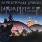 Audio CD: Uriah Heep (2001) Acoustically Driven