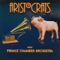 Audio CD: Aristocrats (4) (2022) With Primuz Chamber Orchestra