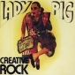 Audio CD: Creative Rock (1974) Lady Pig
