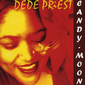 Audio CD: Dede Priest (2007) Candy Moon