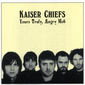 Audio CD: Kaiser Chiefs (2007) Yours Truly, Angry Mob