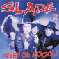 Audio CD: Slade (1994) Keep On Rockin! Audio CD: Slade (1994) Keep On Rockin!