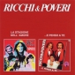 Audio CD: Ricchi E Poveri (1980) La Stagione Dell' Amore + ...E Penso A Te