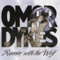 Audio CD: Omar Dykes (2013) Runnin' With The Wolf