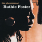 Audio CD: Ruthie Foster (2007) The Phenomenal Ruthie Foster