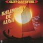 Оцифровка винила: Cliff Carpenter (1984) Kalimba De Luna