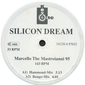 Оцифровка винила: Silicon Dream (1995) Marcello The Mastroianni 95