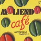 Оцифровка винила: Antonello Gabelli (2010) Moliendo Cafe