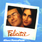 Альбом mp3: Al Bano & Romina Power (1982) FELICITA