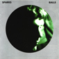 Альбом mp3: Sparks (2000) BALLS