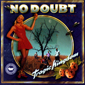 Альбом mp3: No Doubt (1995) TRAGIC KINGDOM