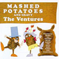 Альбом mp3: Ventures (1962) MASHED POTATOES AND GRAVY