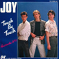 Альбом mp3: Joy (9) (1985) TOUCH BY TOUCH (7''Single)