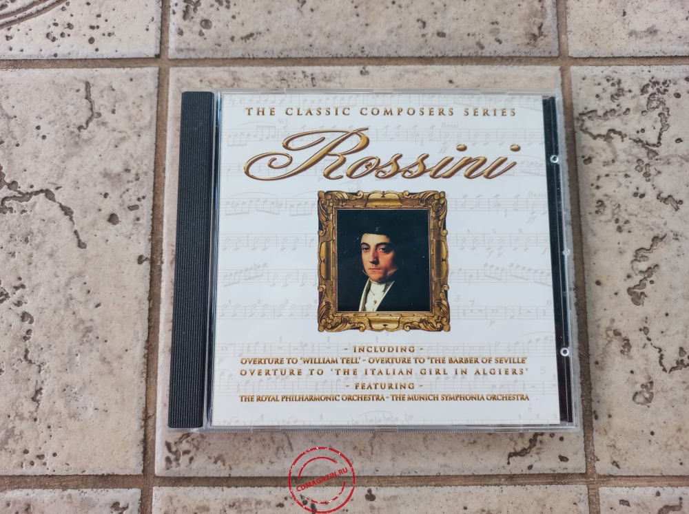Audio CD: Gioacchino Rossini (1999) The Classic Composers Series Audio CD: Gioacchino Rossini (1999) The Classic Composers Series