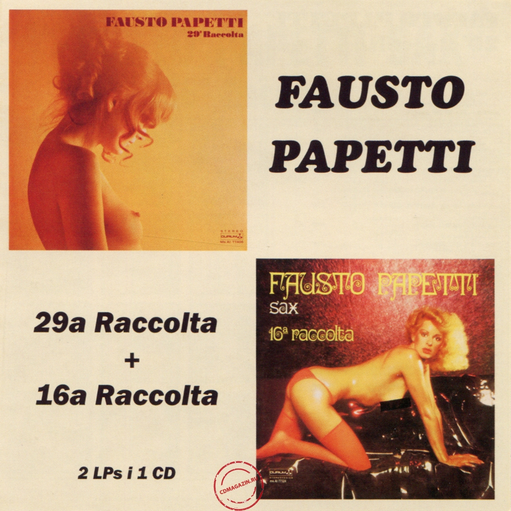 Audio CD: Fausto Papetti (1979) 29ª Raccolta + 16ª Raccolta Audio CD: Fausto Papetti (1979) 29ª Raccolta + 16ª Raccolta