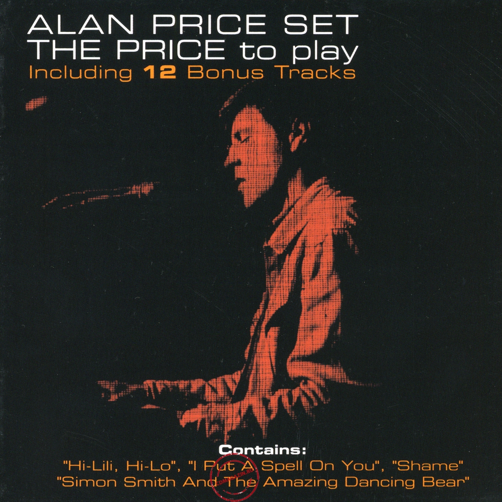 Audio CD: Alan Price Set (1966) The Price To Play Audio CD: Alan Price Set (1966) The Price To Play
