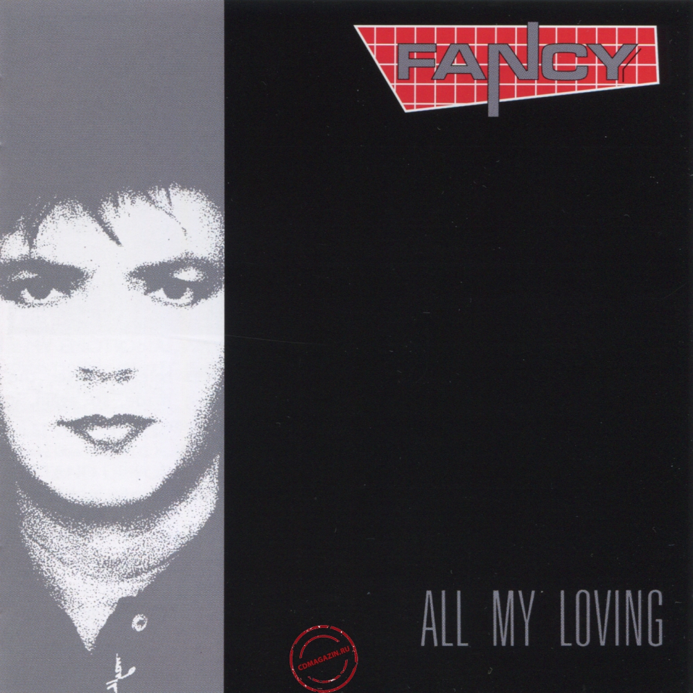 Audio CD: Fancy (1989) All My Loving Audio CD: Fancy (1989) All My Loving