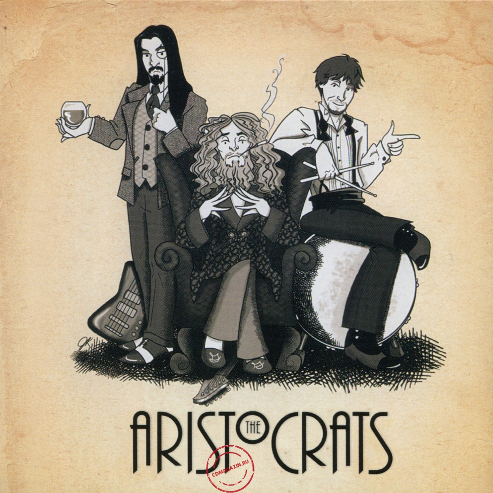 Audio CD: Aristocrats (4) (2011) The Aristocrats