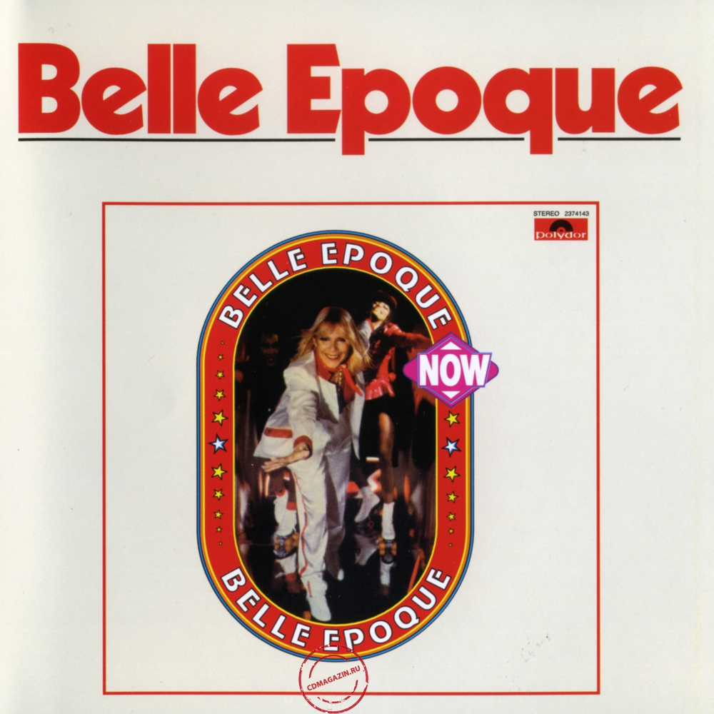 Audio CD: Belle Epoque (1979) Now Audio CD: Belle Epoque (1979) Now