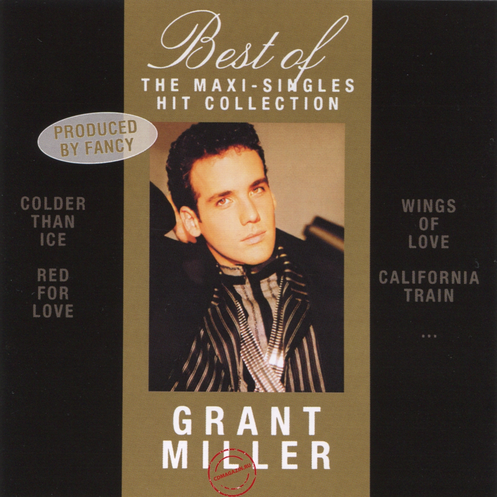 Audio CD: Grant Miller (2010) Best Of-The Maxi-Singles Hit Collection Audio CD: Grant Miller (2010) Best Of-The Maxi-Singles Hit Collection