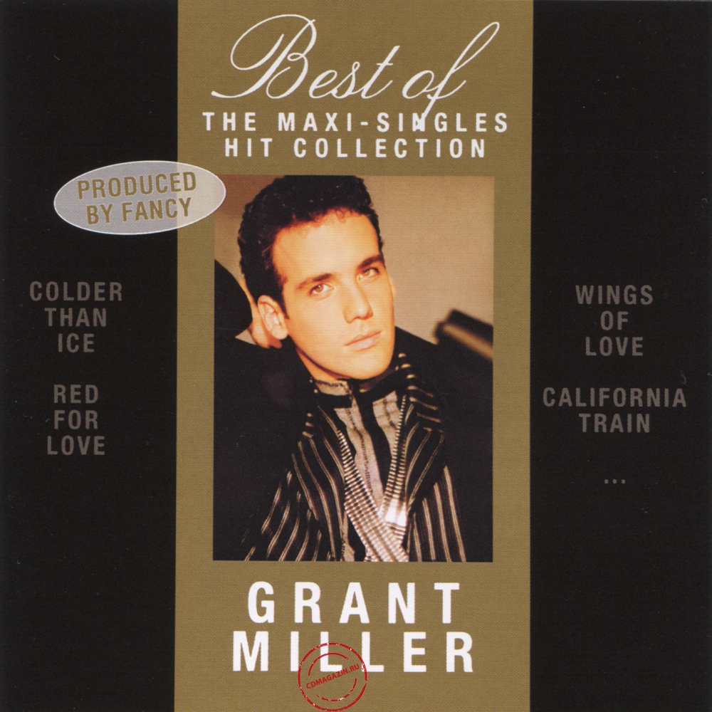 Audio CD: Grant Miller (2010) Best Of-The Maxi-Singles Hit Collection