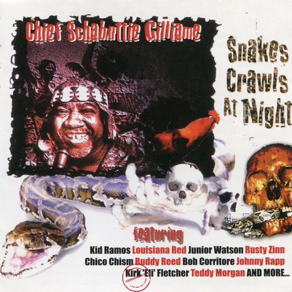 Audio CD: Chief Schabuttie Gilliame (2004) Snakes Crawls At Night Audio CD: Chief Schabuttie Gilliame (2004) Snakes Crawls At Night