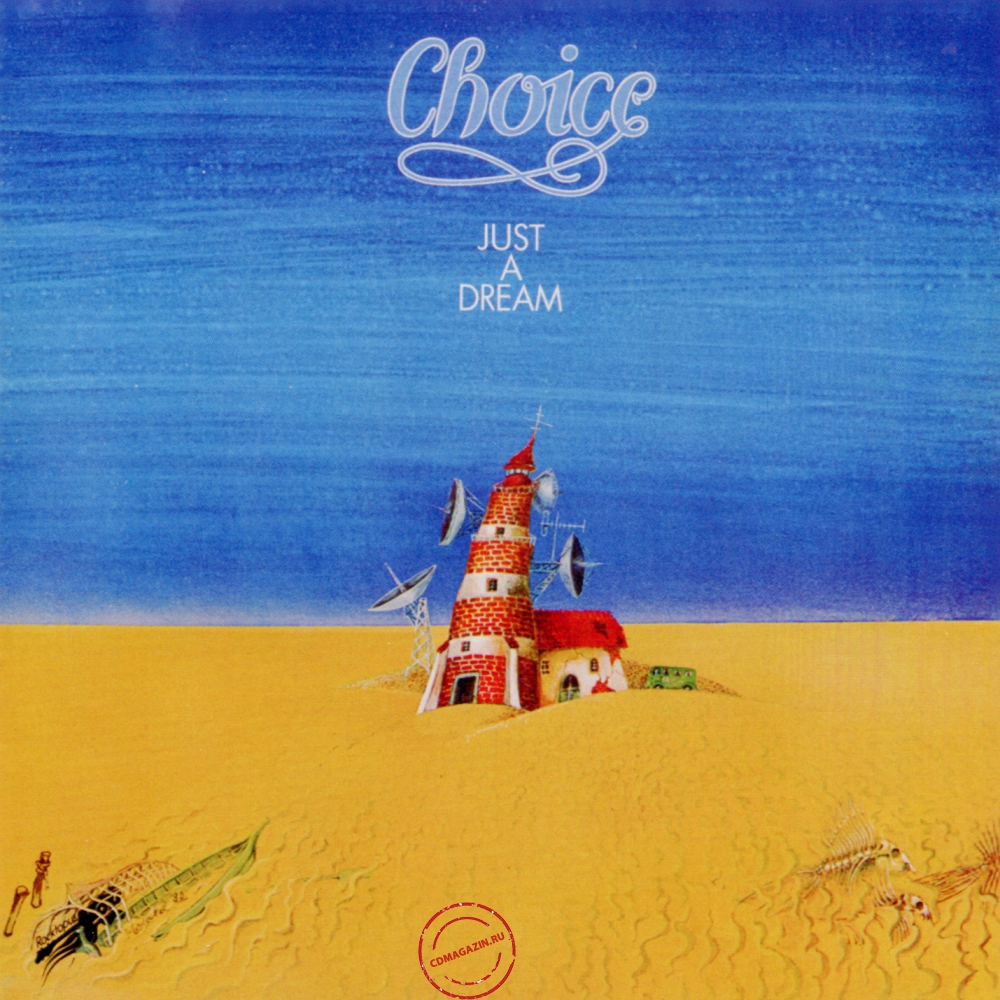Audio CD: Choice (4) (1980) Just A Dream Audio CD: Choice (4) (1980) Just A Dream