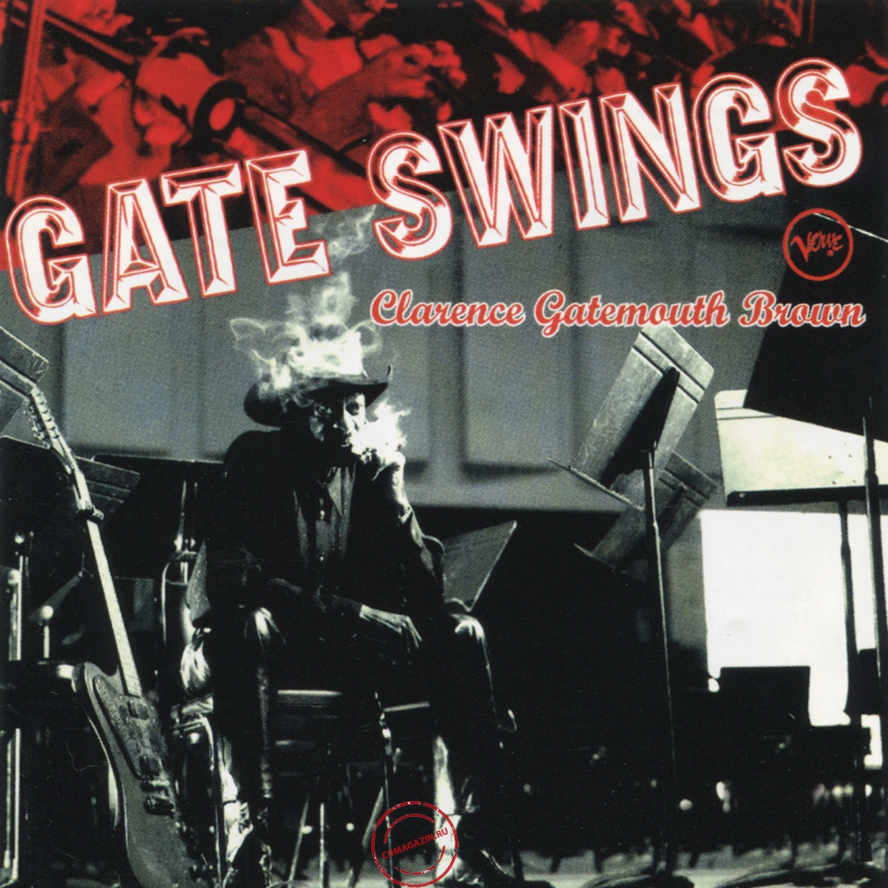 Audio CD: Clarence ''Gatemouth'' Brown (1997) Gate Swings Audio CD: Clarence ''Gatemouth'' Brown (1997) Gate Swings
