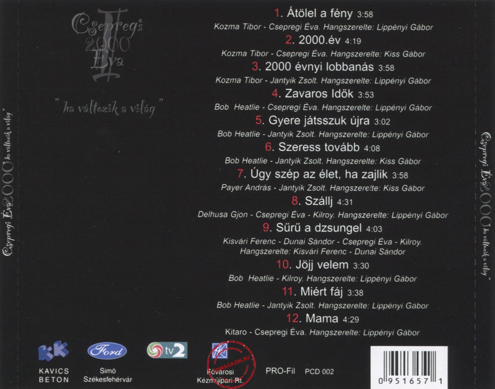 Audio CD: Csepregi Eva (2000) Ha Valtozik A Vilag Audio CD: Csepregi Eva (2000) Ha Valtozik A Vilag