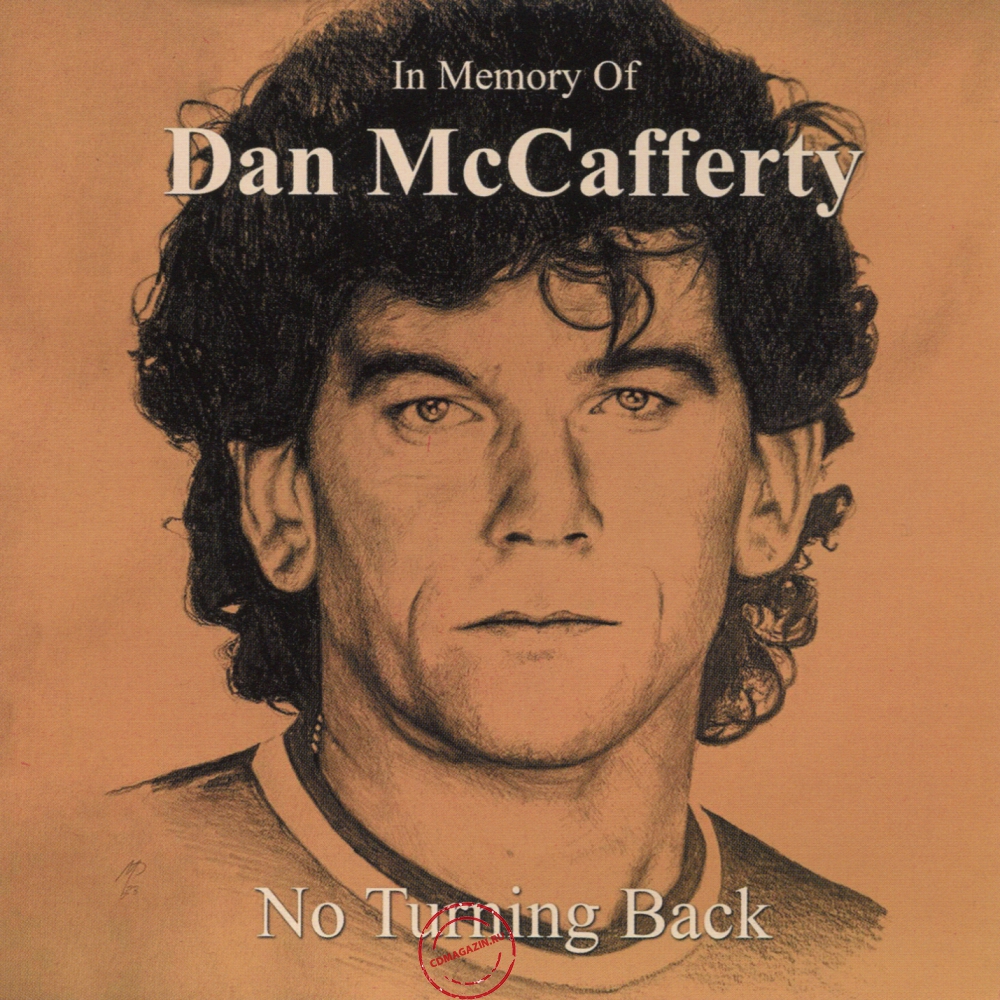 Audio CD: Dan McCafferty (2023) No Turning Back - In Memory Of Dan McCafferty Audio CD: Dan McCafferty (2023) No Turning Back - In Memory Of Dan McCafferty
