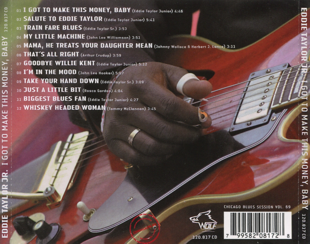 Audio CD: Eddie Taylor Jr. (2009) I Got To Make This Money, Baby