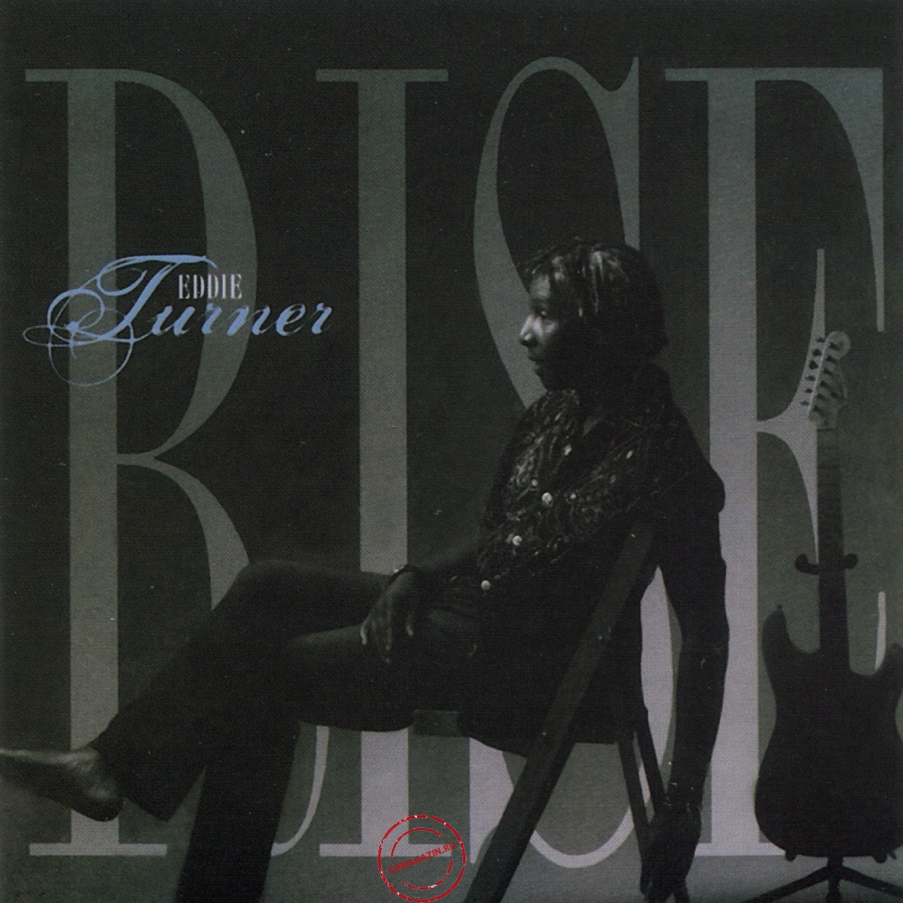 Audio CD: Eddie Turner (2005) Rise Audio CD: Eddie Turner (2005) Rise