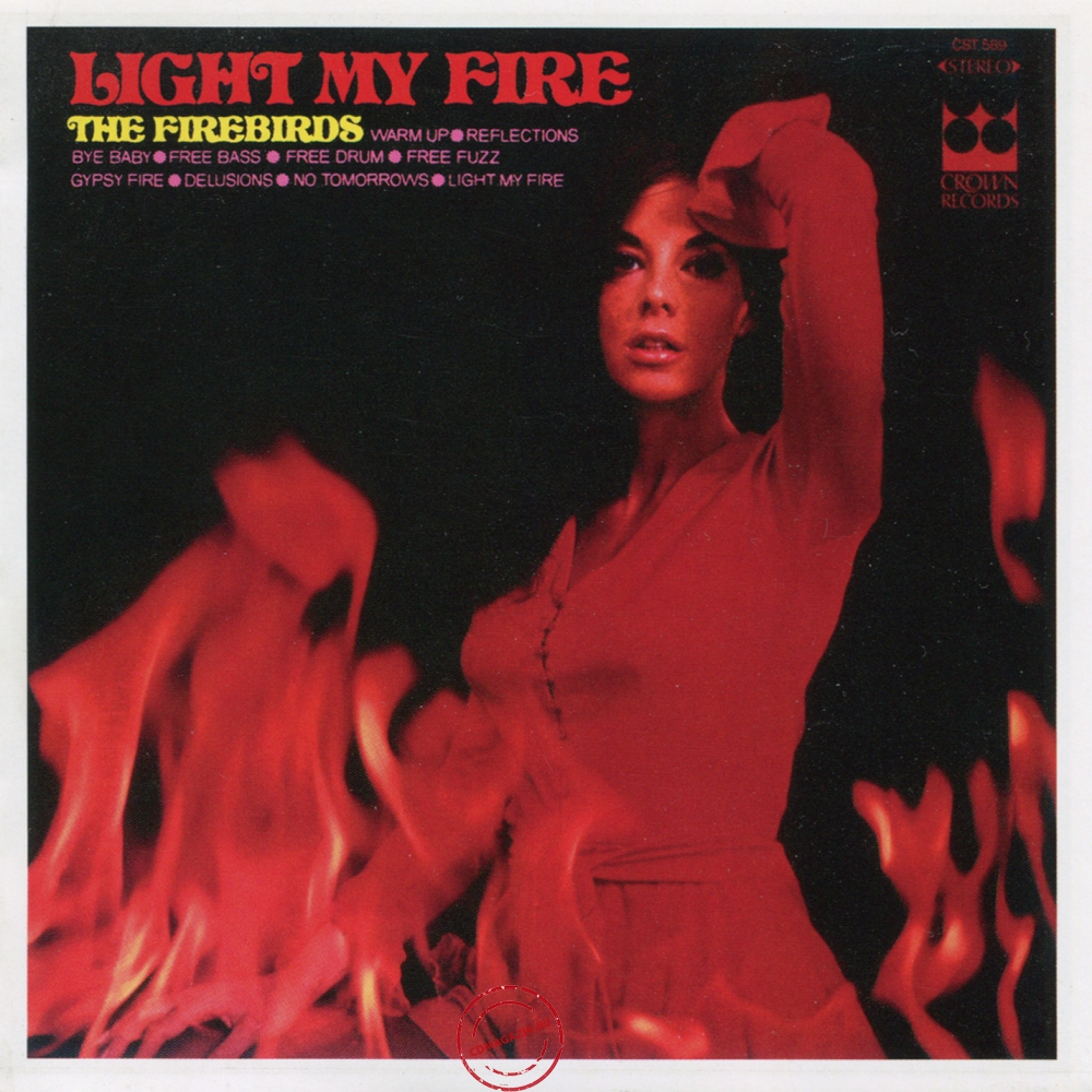 Audio CD: Firebirds (2) (1969) Light My Fire Audio CD: Firebirds (2) (1969) Light My Fire
