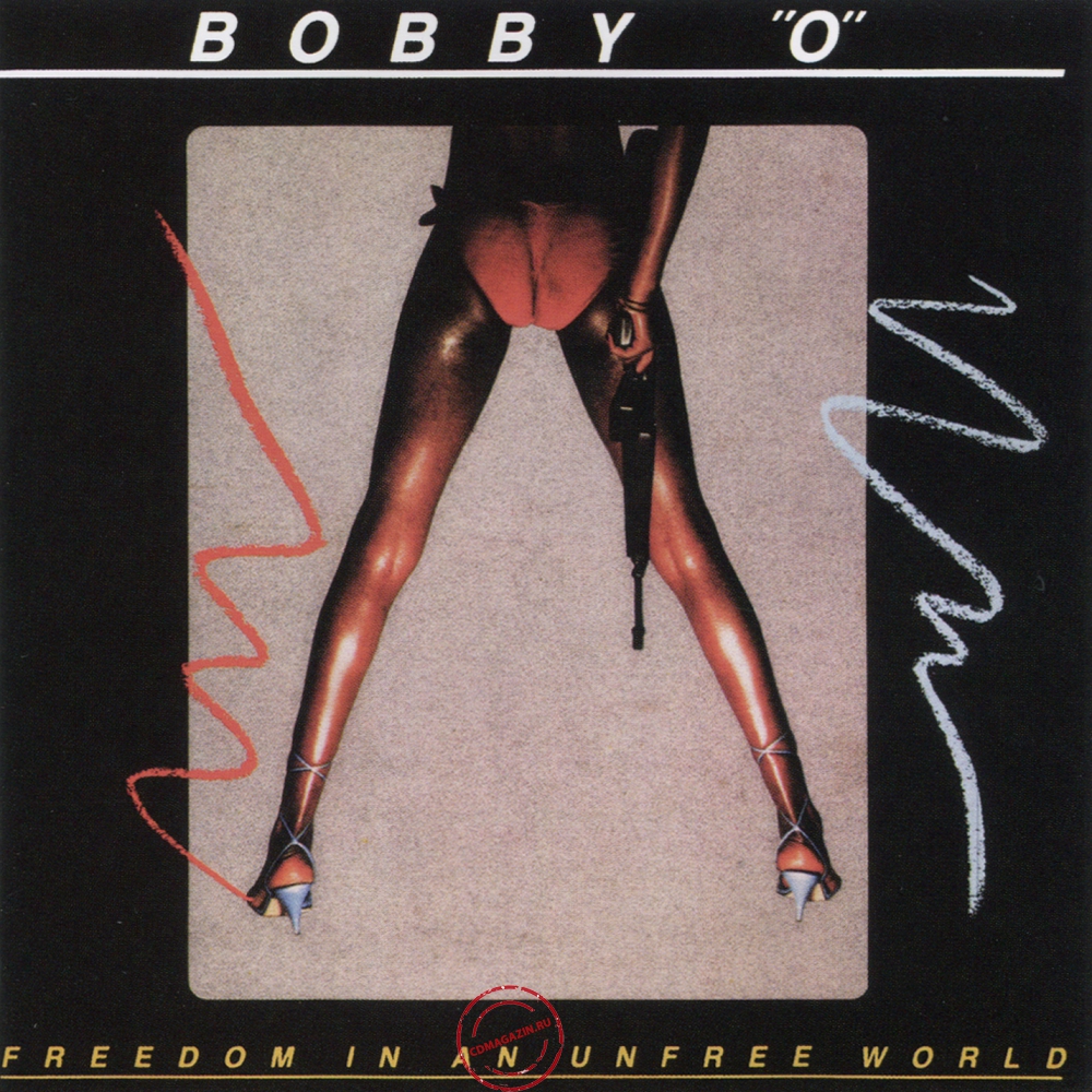 Audio CD: Bobby Orlando (1983) Freedom In An Unfree World Audio CD: Bobby Orlando (1983) Freedom In An Unfree World