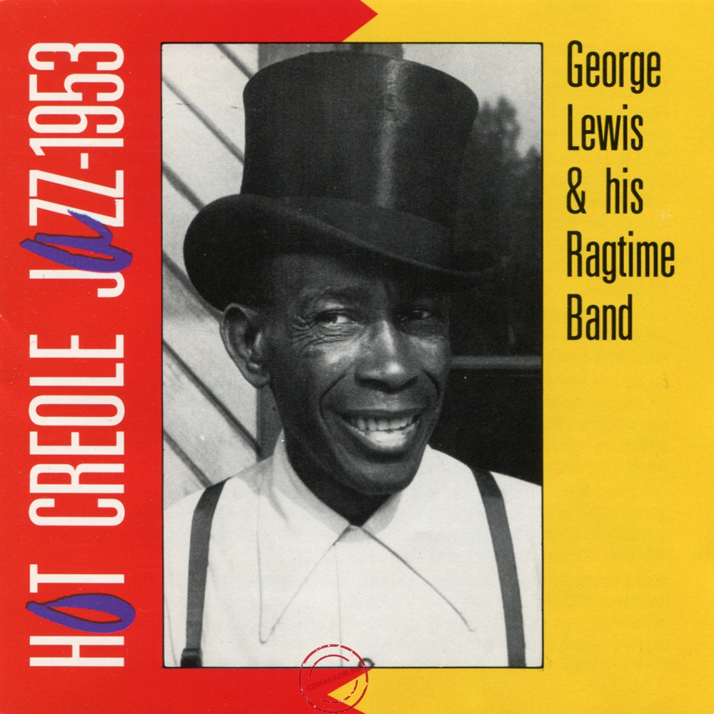 Audio CD: George Lewis Ragtime Band (1953) Hot Creole Jazz-1953 Audio CD: George Lewis Ragtime Band (1953) Hot Creole Jazz-1953