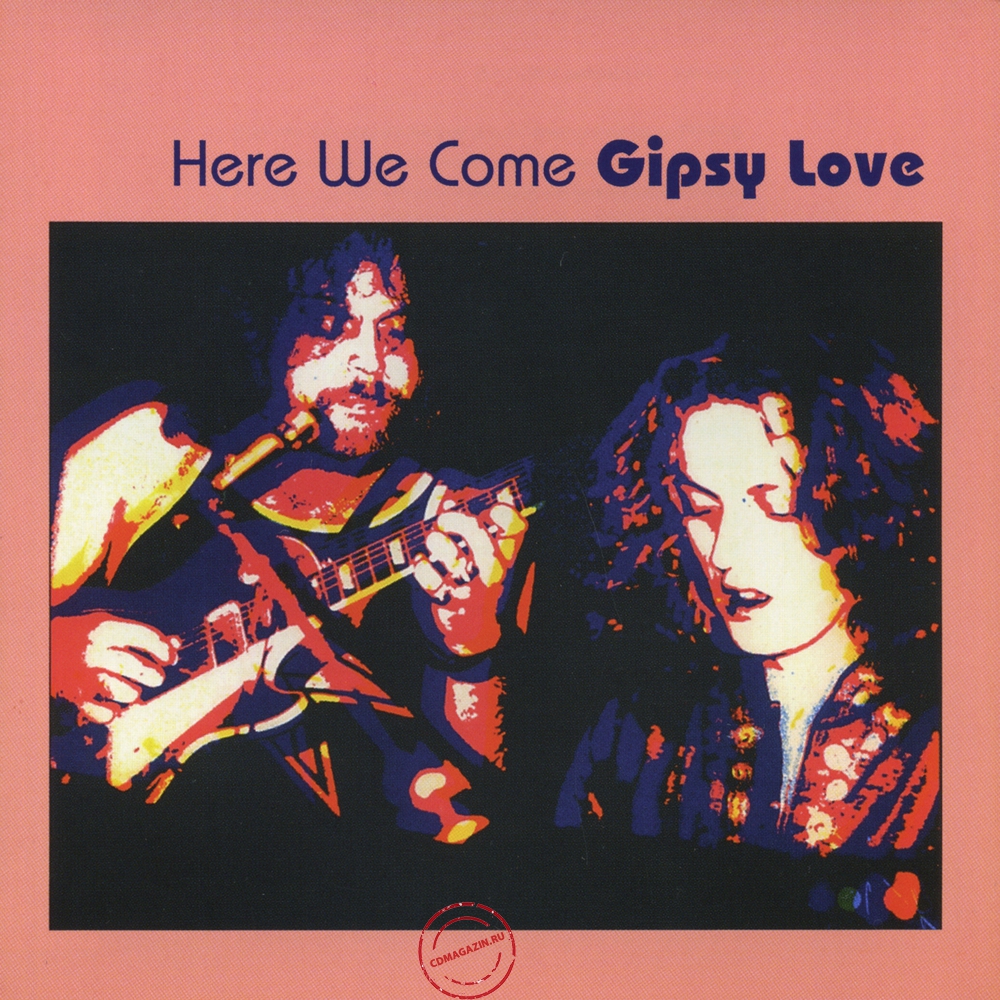 Audio CD: Gipsy Love (1972) Here We Come Audio CD: Gipsy Love (1972) Here We Come