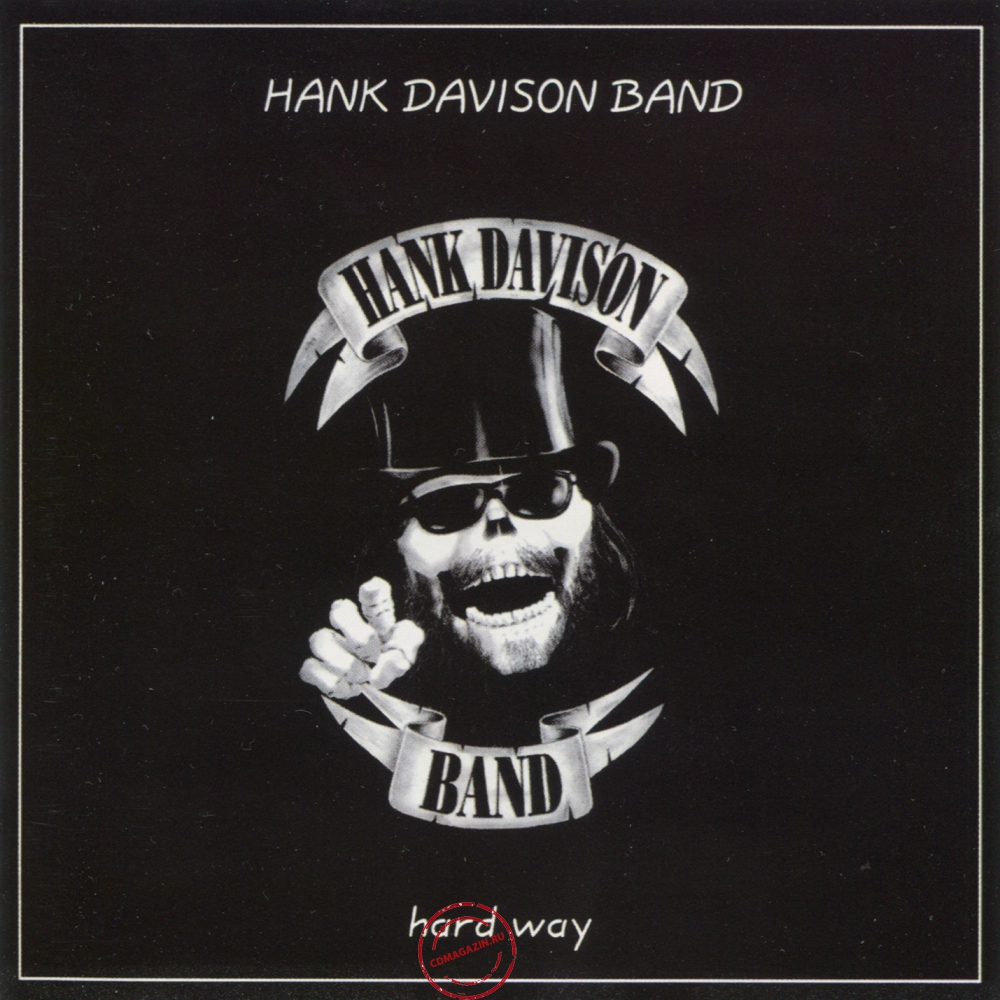 Audio CD: Hank Davison Band (2005) Hard Way