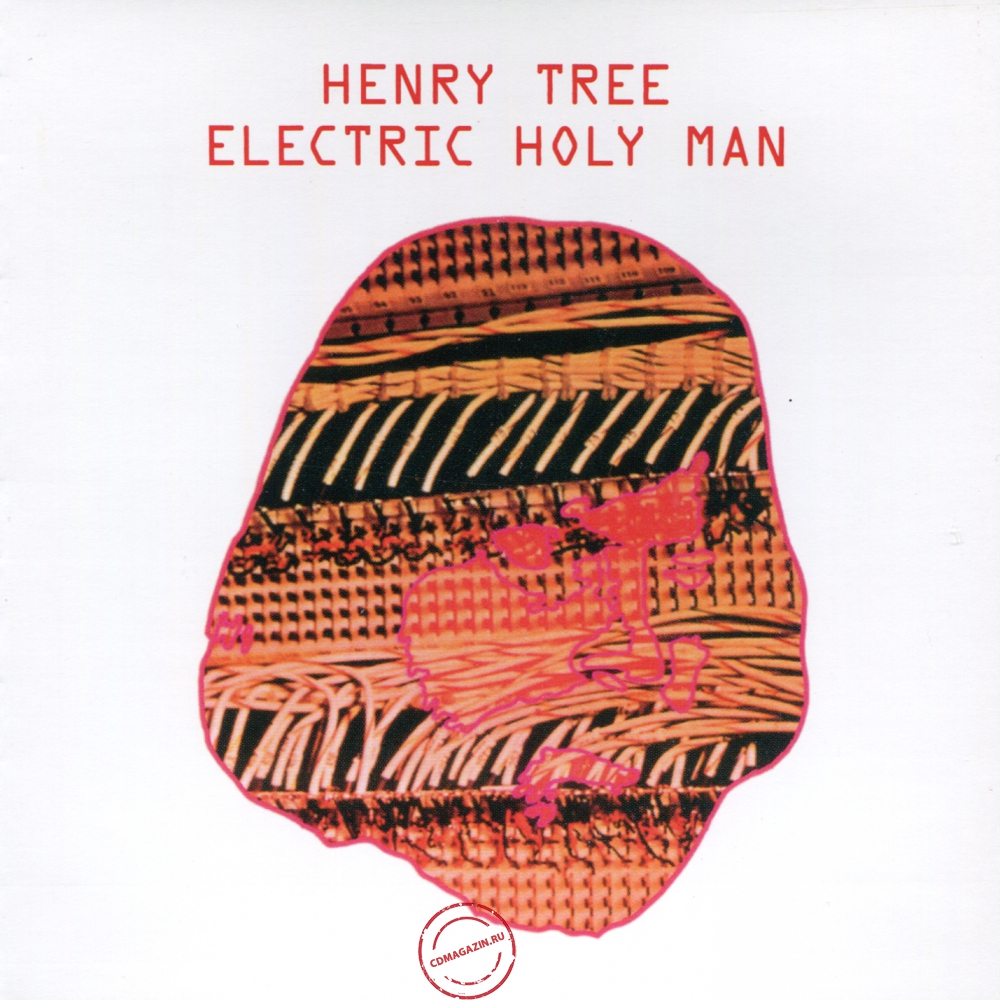 Audio CD: Henry Tree (1969) Electric Holy Man Audio CD: Henry Tree (1969) Electric Holy Man