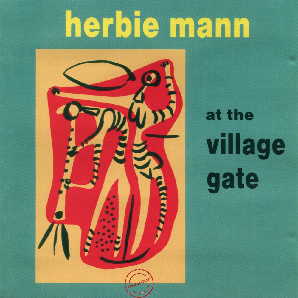 Audio CD: Herbie Mann (1962) At The Village Gate + Memphis Underground Audio CD: Herbie Mann (1962) At The Village Gate + Memphis Underground