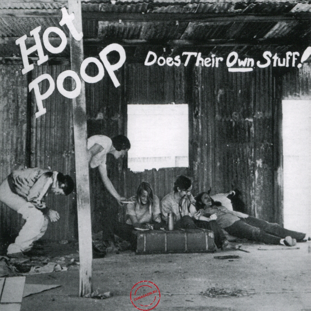Audio CD: Hot Poop (1971) Does Their Own Stuff! Audio CD: Hot Poop (1971) Does Their Own Stuff!