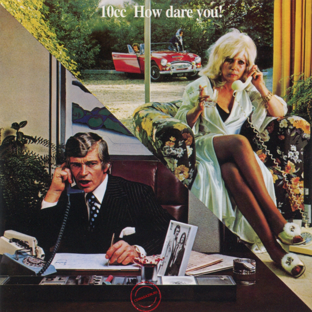 Audio CD: 10cc (1975) How Dare You! Audio CD: 10cc (1975) How Dare You!
