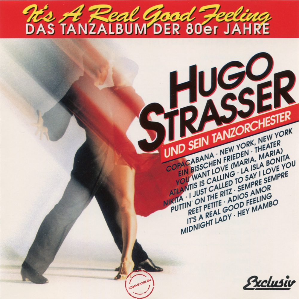 Audio CD: Hugo Strasser Und Sein Tanzorchester (1994) It's A Real Good Feeling (Das Tanzalbum Der 80er Jahre)