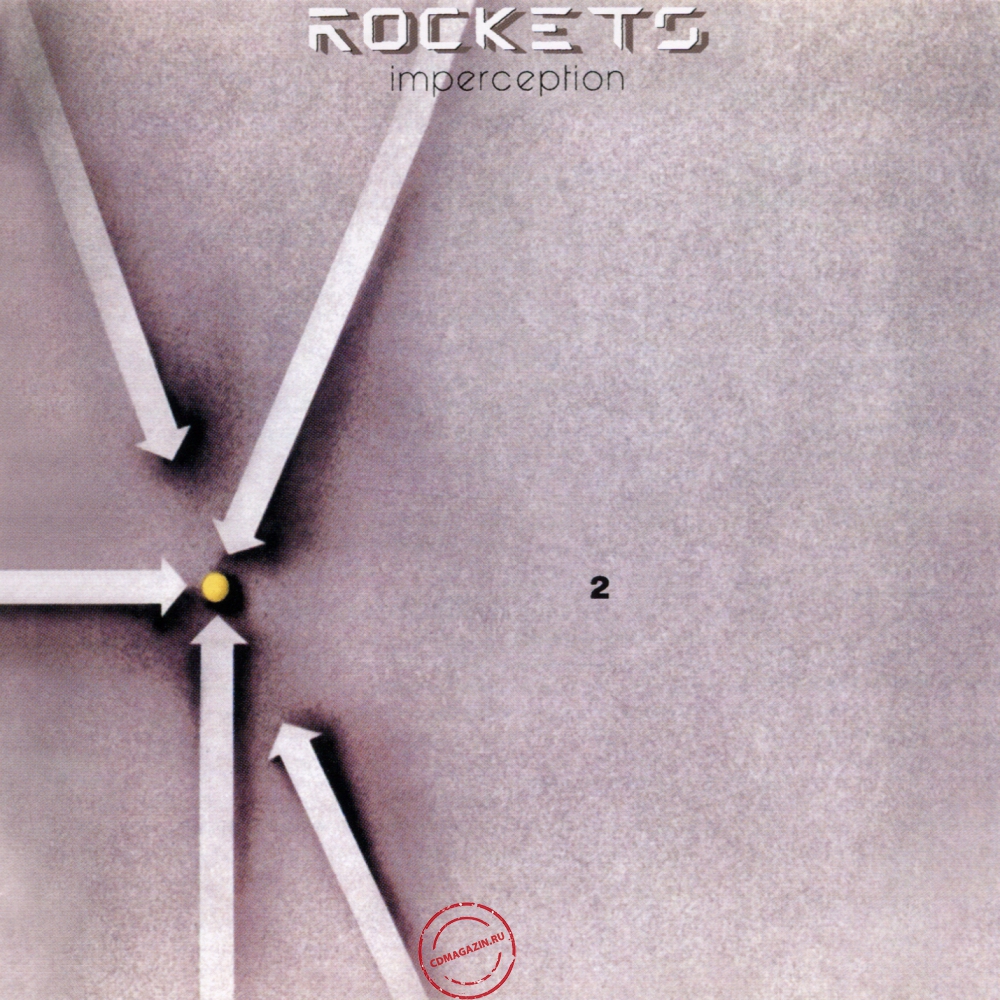 Audio CD: Rockets (1984) Imperception