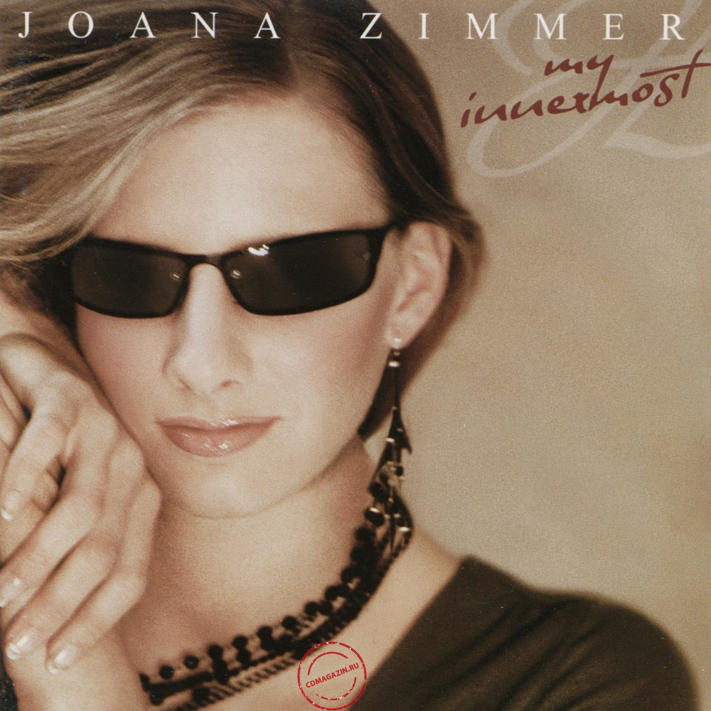 Audio CD: Joana Zimmer (2005) My Innermost Audio CD: Joana Zimmer (2005) My Innermost