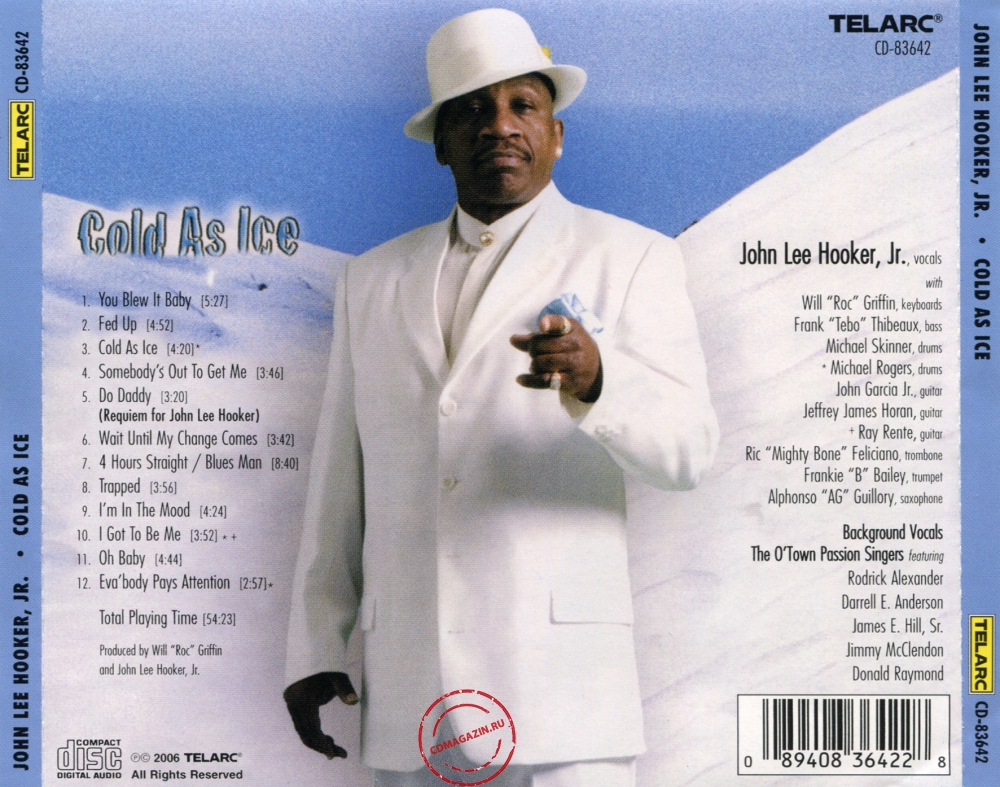 Audio CD: John Lee Hooker Jr. (2006) Cold As Ice Audio CD: John Lee Hooker Jr. (2006) Cold As Ice