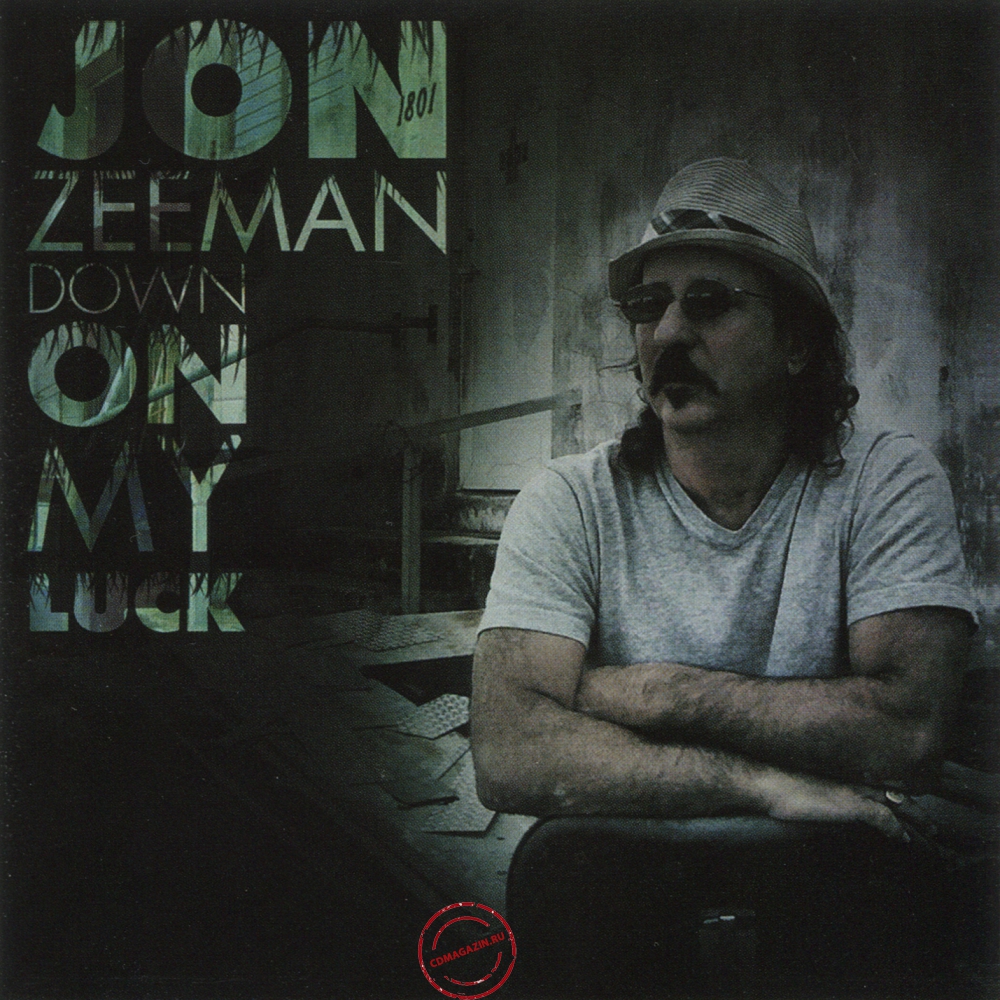 Audio CD: Jon Zeeman (2013) Down On My Luck Audio CD: Jon Zeeman (2013) Down On My Luck