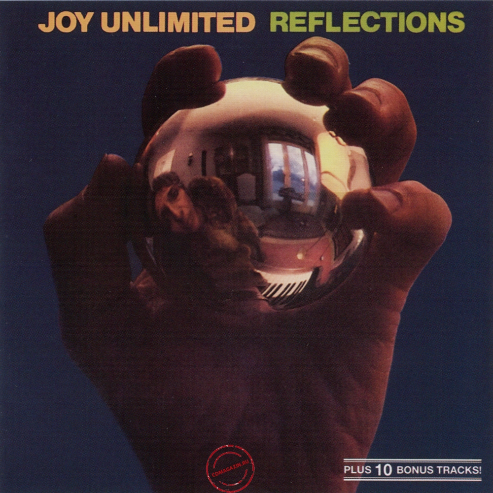 Audio CD: Joy Unlimited (1973) Reflections Audio CD: Joy Unlimited (1973) Reflections