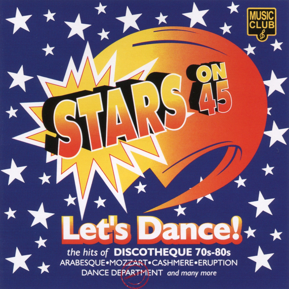 Audio CD: VA Stars On 45 (2003) Let's Dance! Audio CD: VA Stars On 45 (2003) Let's Dance!