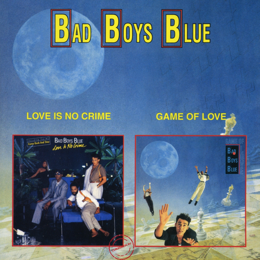 Audio CD: Bad Boys Blue (1987) Love Is No Crime + Game Of Love Audio CD: Bad Boys Blue (1987) Love Is No Crime + Game Of Love