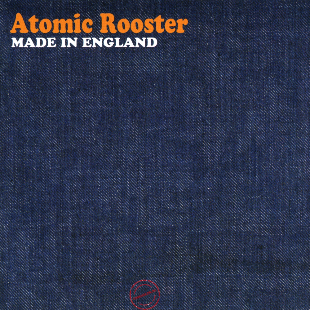 Audio CD: Atomic Rooster (1972) Made In England Audio CD: Atomic Rooster (1972) Made In England